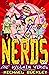 Nerds: Book Four: The Villain Virus by Michael Buckley (6-Aug-2013) Paperback
