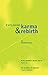 Exploring Karma and Rebirth by Nagapriya (2004-05-15)