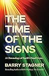 The Time of the Signs: A Chronology of Earth's Final Events