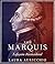 The Marquis: Lafayette Reco...