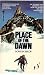 Place of the Dawn