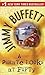 A Pirate Looks at Fifty by Buffett, Jimmy (1999) Mass Market Paperback