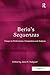 Berio's Sequenzas: Essays on Performance, Composition and Analysis (2016-10-12)