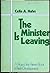 The Minister is Leaving: A Project Test Pattern Book in Parish Development