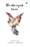 The Uncaged Voice