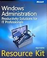 Windows Administration Resource Kit
