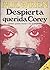 Despierta, querida Corey