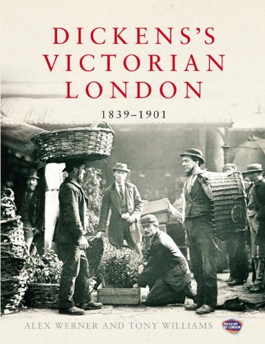Dickens's Victorian London: The Museum of London by Alex Werner (5-Jan-2012) Hardcover
