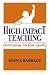 High Impact Teaching: Overcoming Student Apathy by Keen J. Babbage (1998-03-28)