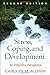 Stress, Coping, and Development, Second Edition: An Integrative Perspective by Aldwin PhD, Carolyn M. (2009) Paperback