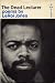 THE DEAD LECTURER Poems by LeRoi Jones by LeRoi Jones