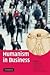Humanism in Business (09) by Spitzeck, Heiko [Paperback (2009)] by Heiko Spitzeck