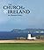 The Church of Ireland: An Illustrated History