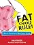 Fat Chicks Rule!: How To Survive in a Thin-Centric World by Lara Frater (2005-06-01)