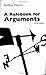 A Rulebook for Arguments by Anthony Weston (30-Apr-2001) Paperback