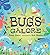 Bugs Galore by Peter Stein (2013-12-10)