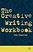 The Creative Writing Workbook by John Singleton (2001-02-03)