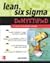 Lean Six SIGMA Demystified [LEAN 6 SIGMA DEMYSTIFIED]