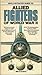An Illustrated Guide to Allied Fighters of World War II