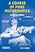 A Course of Pure Mathematics (Cambridge Mathematical Library) by G.H. Hardy (2008-03-13)