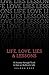Life, Love, Lies & Lessons: A Journey Through Truth to Find an Authentic Life by Sharon Pope (2014-01-16)