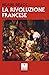 La Rivoluzione francese
