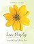 Live Deeply: A Study in the Parables of Jesus (Fresh Life Series) by Lenya Heitzig (2009-06-01)
