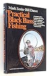 Practical Black Bass Fishing Practical Black Bass Fishing