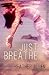 Just Breathe by Heather Allen (2013-03-20)