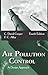 Air Pollution Control: A Design Approach by C. David Cooper, F. C. Alley(September 1, 2010) Hardcover