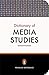 Penguin Dictionary of Media Studies by Nicholas Abercrombie (2007-06-26)