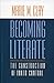 Becoming Literate: The Construction of Inner Control (Marie Clay) by Marie M. Clay (2015-01-01)