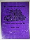 Architecture And Engineering: An Illustrated Teacher's Manual on Why Buldings Stand Up