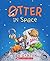 Otter in Space by Sam Garton (2016-01-01)