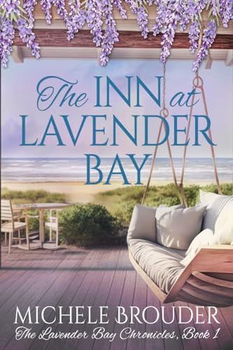 The Inn at Lavender Bay (The Lavender Bay Chronicles #1)