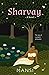 Sharvay a Novel