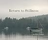 Return to Stillness