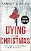 Dying For Christmas