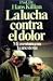 La lucha contra el dolor: m...