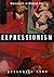 Expressionism (Movements in Modern Art) by Shulamith Behr (1999-11-02)