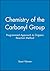 Chemistry of the Carbonyl Group: A Programmed Approach to Organic Reaction Mechanisms by Stuart Warren (1974-01-01)