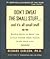 Don't Sweat the Small Stuff and It's All Small Stuff by Don't Sweat Press