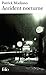 Accident Nocturne (Folio) by Patrick Modiano (2005-04-26)