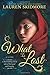 What Is Lost by Lauren Skidmore (2015-03-10)
