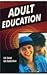 Adult Education by U.K. Singh