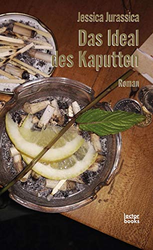 Das Ideal des Kaputten (Hardcover)