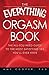 The Everything Orgasm Book: The all-you-need guide to the most satisfying sex you'll ever have by Amy Cooper (2009-12-18)