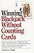 Winning Blackjack Without Counting by David S. Popik (October 01,2000)