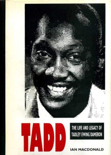 Tadd: Life and Legacy of Tadley Ewing Dameron (Hardcover)