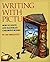 Writing with Pictures: How to Write and Illustrate Children's Books by Uri Shulevitz (28-Apr-1997) Paperback